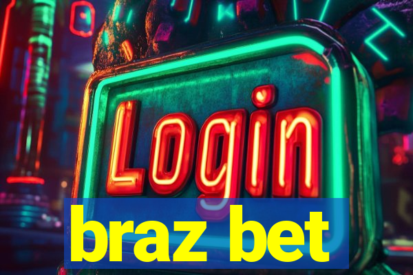 braz bet